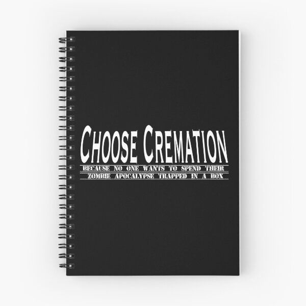Item preview, Choose Cremation - white designed and sold by WastelandsEdge.