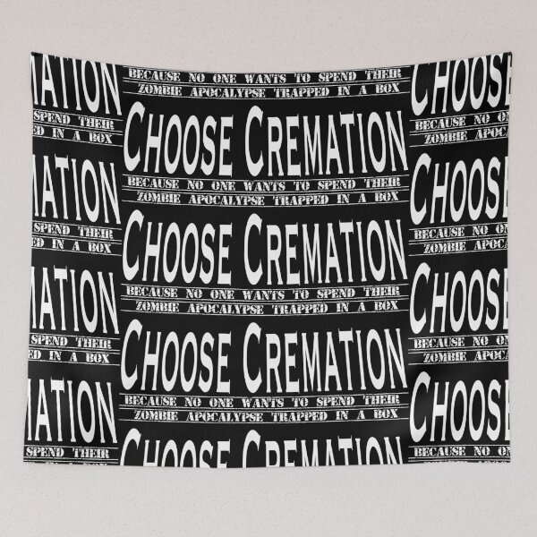 Item preview, Choose Cremation - white designed and sold by WastelandsEdge.