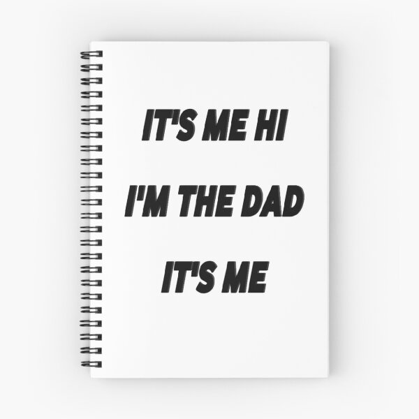 Item preview, it's me hi I'm the dad it's me designed and sold by MKshoper.