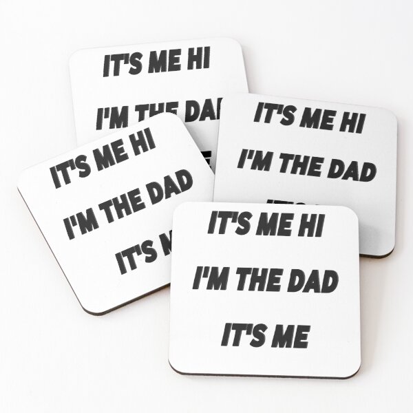 Item preview, it's me hi I'm the dad it's me designed and sold by MKshoper.