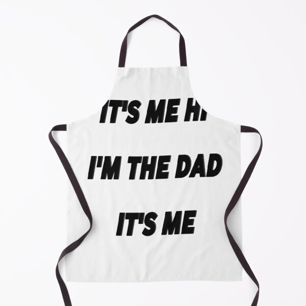 Item preview, it's me hi I'm the dad it's me designed and sold by MKshoper.