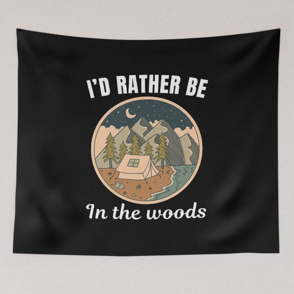 Item preview, I'd rather be in the woods, funny camping squad saying for camping lifestyle lovers designed and sold by NBSStore.
