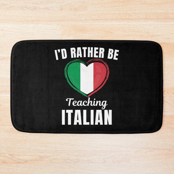 Item preview, I'd rather be teaching Italian, funny Italian language learning or speaking teacher or professor quote or saying designed and sold by NBSStore.