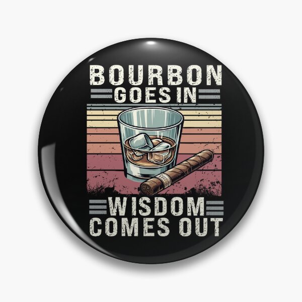 Item preview, Bourbon goes in, wisdom comes out designed and sold by SondosStudio.