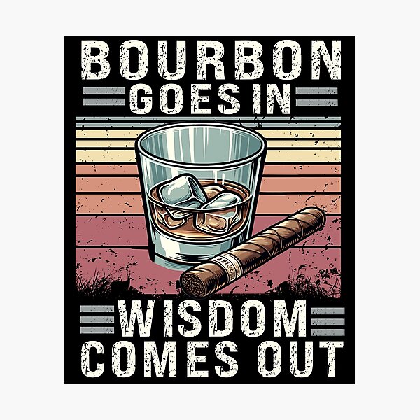 Item preview, Bourbon goes in, wisdom comes out designed and sold by SondosStudio.
