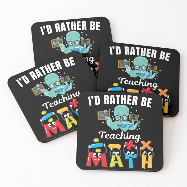 Item preview, I'd rather be teaching math, funny school math teacher or professor job profession or occupation saying quote designed and sold by NBSStore.