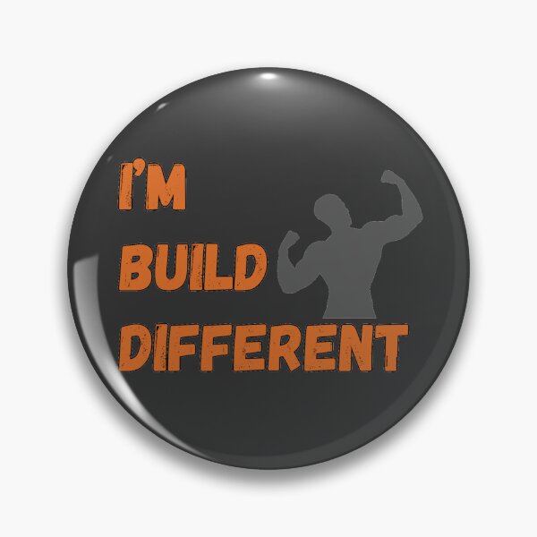 Item preview, I'm Build Diffirent designed and sold by AreUSeeMe.