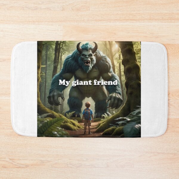 Item preview, My giant friend designed and sold by Desenatorul1976.