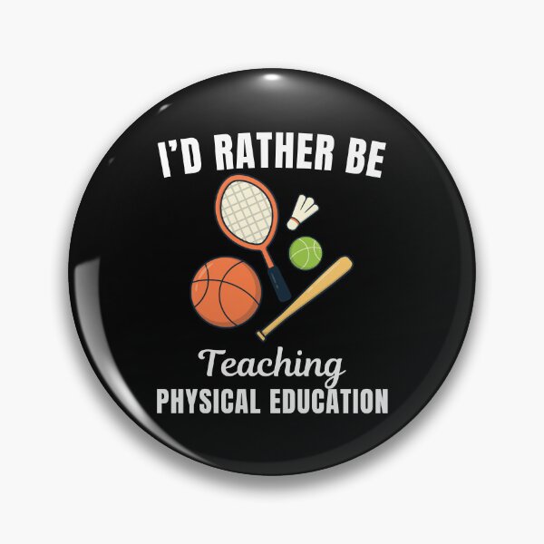 Item preview, I'd rather be teaching physical education, funny school PE teacher or professor job profession or occupation saying quote designed and sold by NBSStore.