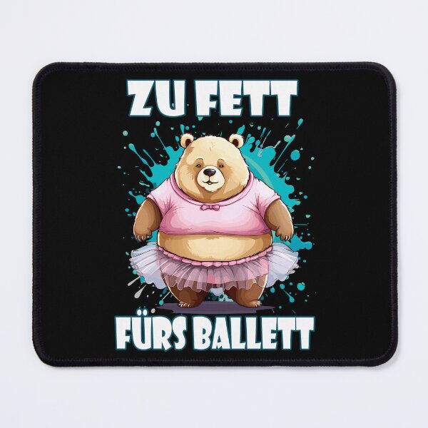 Item preview, Too fat for ballet bear designed and sold by Ultimate-Rabbit.