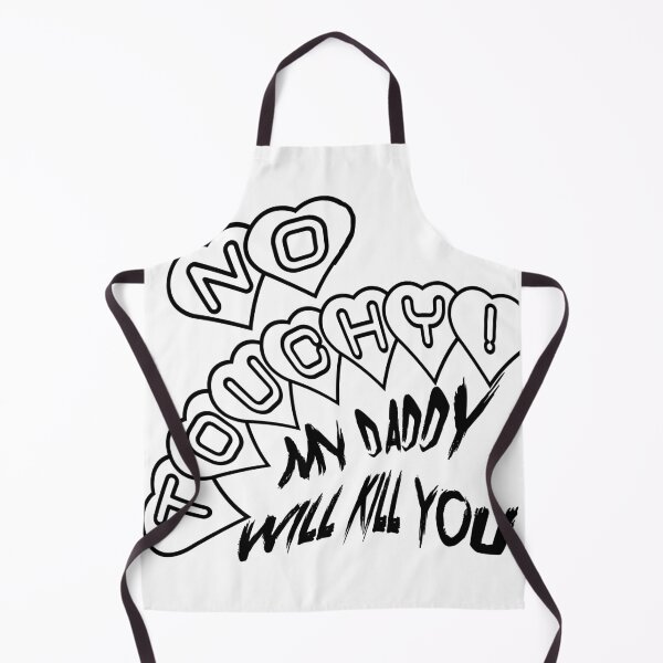Item preview, Protective Daddy - No Touchy! designed and sold by WastelandsEdge.