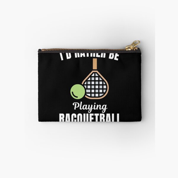 Item preview, I'd rather be playing racquetball, funny racquet ball player lover or fan saying quote designed and sold by NBSStore.