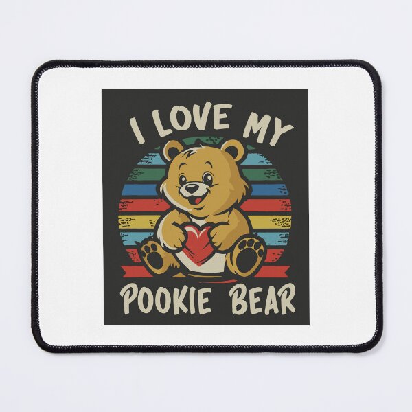 Item preview, I Love My Pookie Bear Valentine's Day designed and sold by DashBliss.
