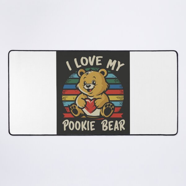 Item preview, I Love My Pookie Bear Valentine's Day designed and sold by DashBliss.