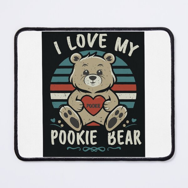 Item preview, I Love My Pookie Bear Valentine's Day designed and sold by DashBliss.