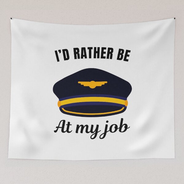 Item preview, I'd rather be at my job, funny airplane pilot job profession or occupation saying quote designed and sold by NBSStore.