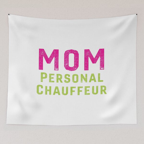 Item preview, MOM Personal Chauffeur Driver Funny Cute Mothers Day Gift designed and sold by Bronby.