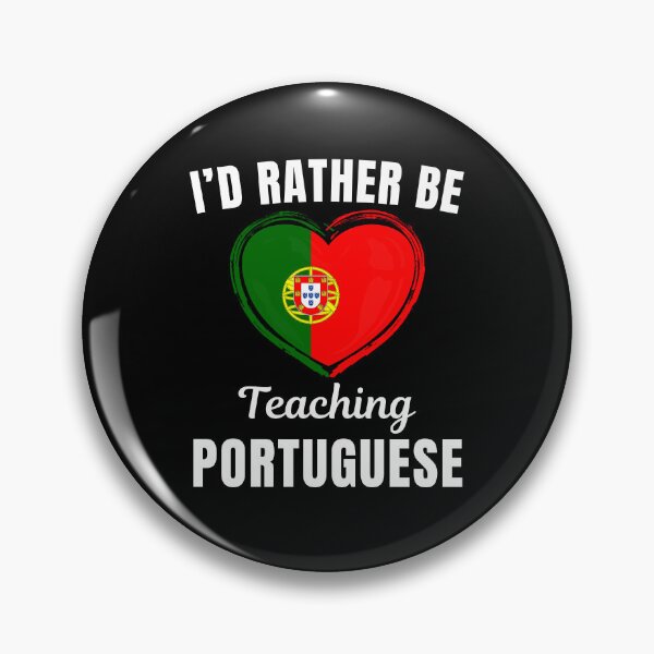 Item preview, I'd rather be teaching portuguese, funny portuguese language learning or speaking teacher or professor quote or saying designed and sold by NBSStore.