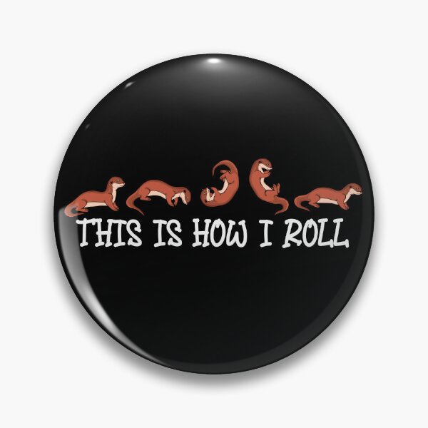 Item preview, Otter Lover This Is How I Roll Funny Otter designed and sold by DSWShirts.