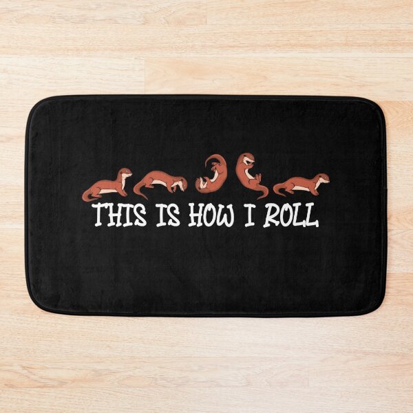 Item preview, Otter Lover This Is How I Roll Funny Otter designed and sold by DSWShirts.