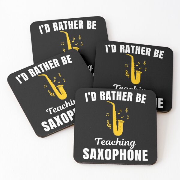 Item preview, I'd rather be teaching saxophone, funny saxophonist, saxophone musical instrument teachers instructor and musicians saying or quote designed and sold by NBSStore.