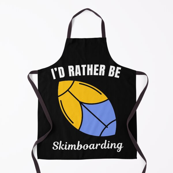 Item preview, I'd rather be skimboarding, skimboard sport, skimboarders saying or quote designed and sold by NBSStore.