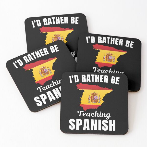 Item preview, I'd rather be teaching Spanish, funny Spanish language learning or speaking teacher or professor quote or saying designed and sold by NBSStore.