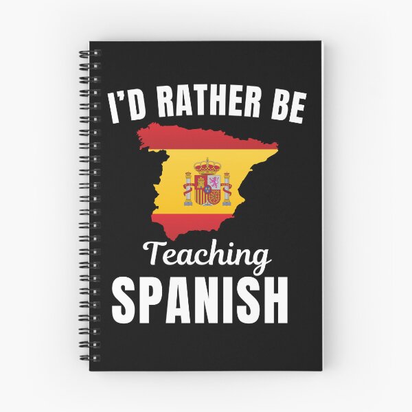 Item preview, I'd rather be teaching Spanish, funny Spanish language learning or speaking teacher or professor quote or saying designed and sold by NBSStore.