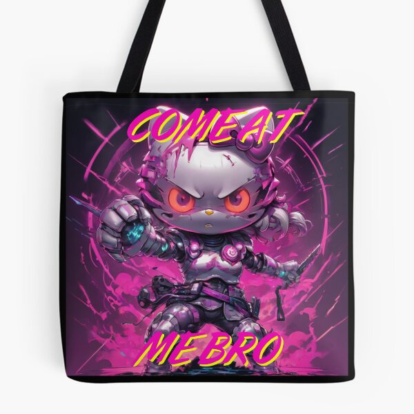 Item preview, Bye Bye Kitty maintains a level of cuteness and charm, "Come at me Bro" designed and sold by NeutrinoJem.