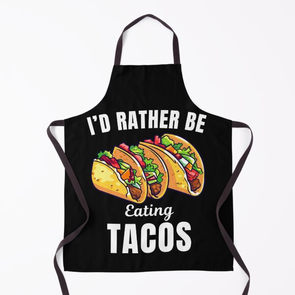 Item preview, I'd rather be eating tacos, funny tacos eater life saying or quote designed and sold by NBSStore.