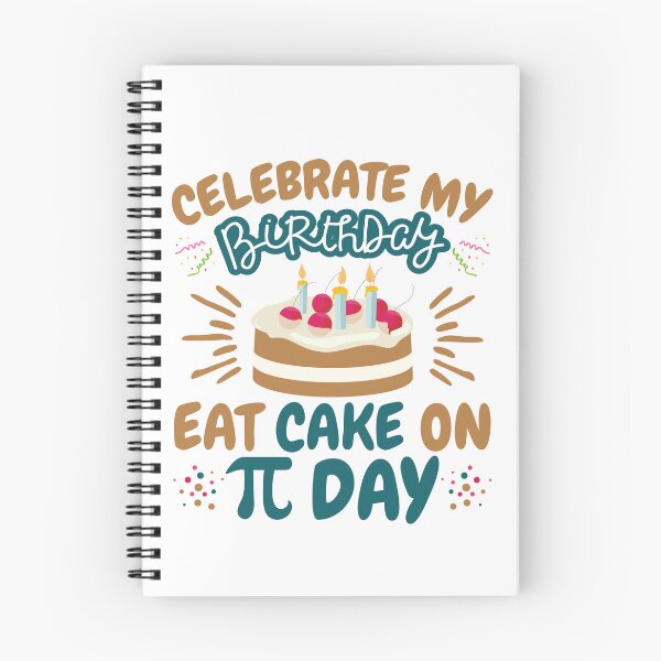 Item preview, Pi Day Birthday Eat Cake on Pi Day designed and sold by jaygo.