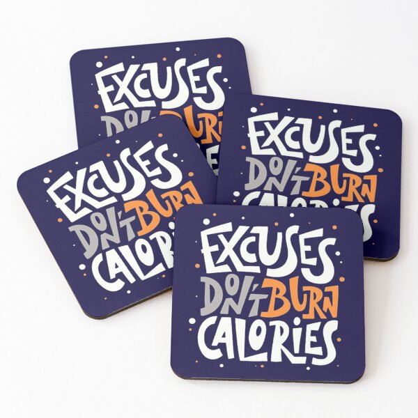 Item preview, Excuses Don't Burn Calories designed and sold by Vicky021.
