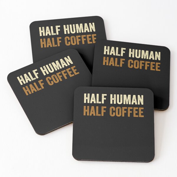Item preview, Half Human Half Coffee Funny Gift  designed and sold by LADistrictGarb.
