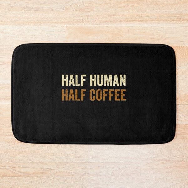 Item preview, Half Human Half Coffee Funny Gift  designed and sold by LADistrictGarb.