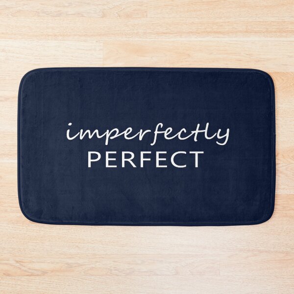 Item preview, Imperfectly perfect designed and sold by AyushkaAgarwal.