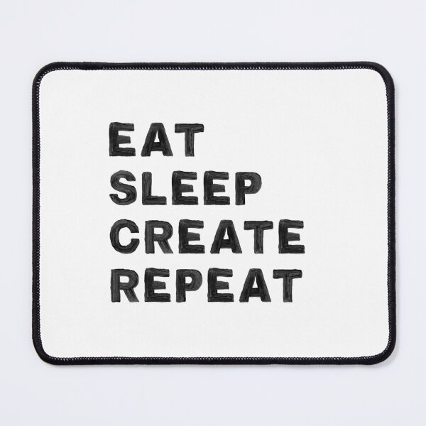 Item preview, Eat Sleep Create Repeat Content Creator Gift designed and sold by LADistrictGarb.