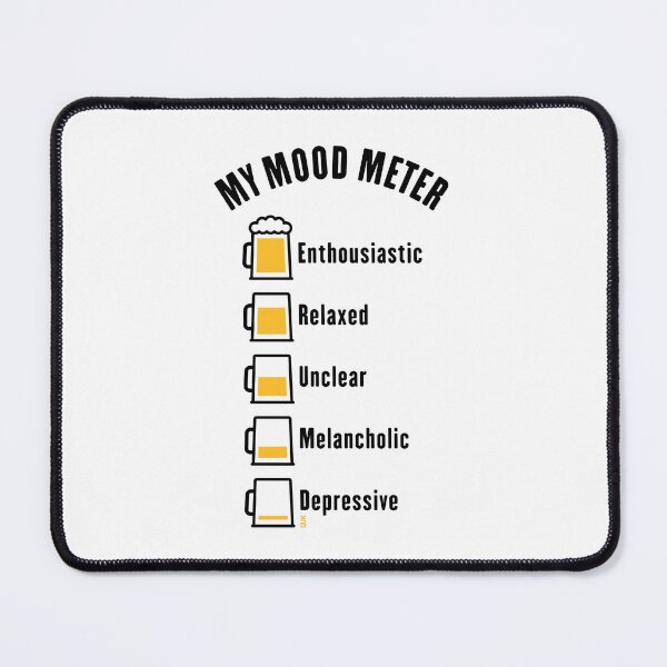 Item preview, My Mood Meter (Beer Drinker / V1 / POS) designed and sold by MrFaulbaum.
