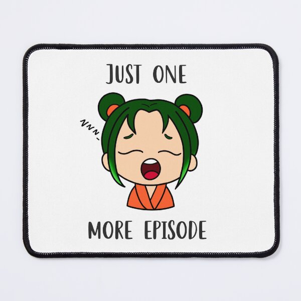 Item preview, Just one more episode meme sticker green designed and sold by My Favorite Store.