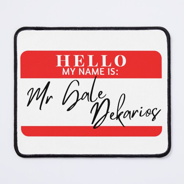 Item preview, Hello, my name is Mr Gale Dekarios designed and sold by AdhdPunk.