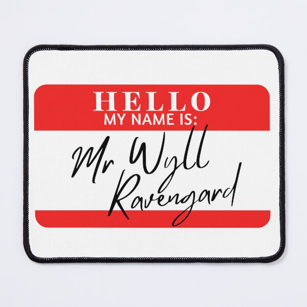 Item preview, Hello, my name is Mr Wyll Ravengard designed and sold by AdhdPunk.