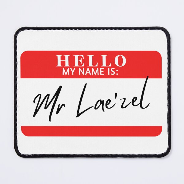 Item preview, Hello, my name is Mr Lae'zel designed and sold by AdhdPunk.