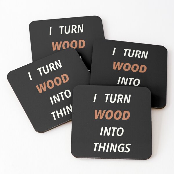 Item preview, Woodworking I Turn Wood Into Things designed and sold by ZapTeesDesign.