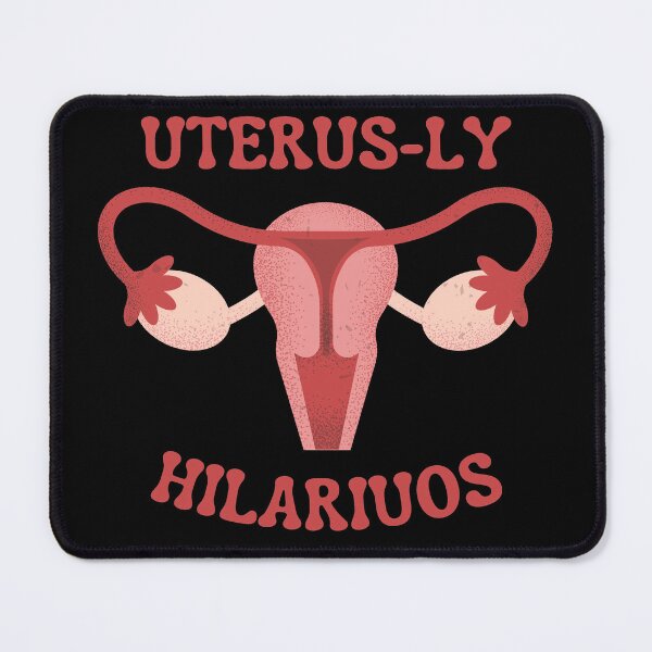 Item preview, Uterus-ly hilariuos designed and sold by ScoobyN.