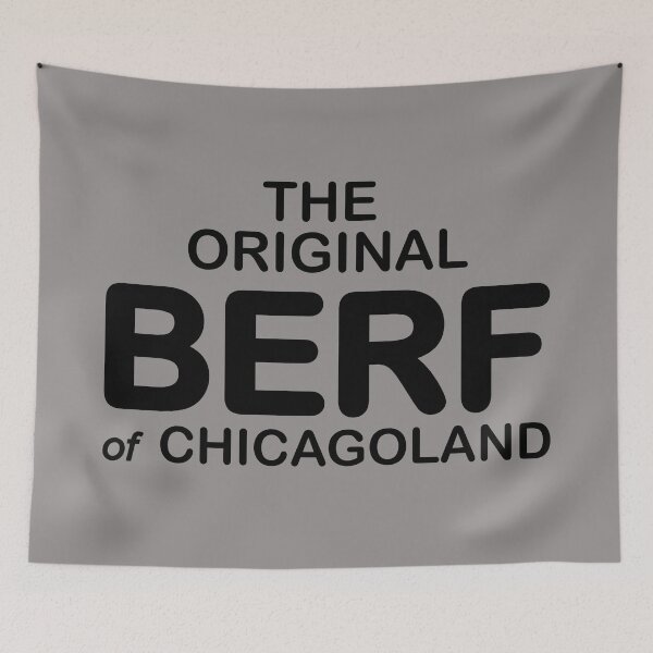 Item preview, The Original Berf : Chicagoland designed and sold by Robot-Art.