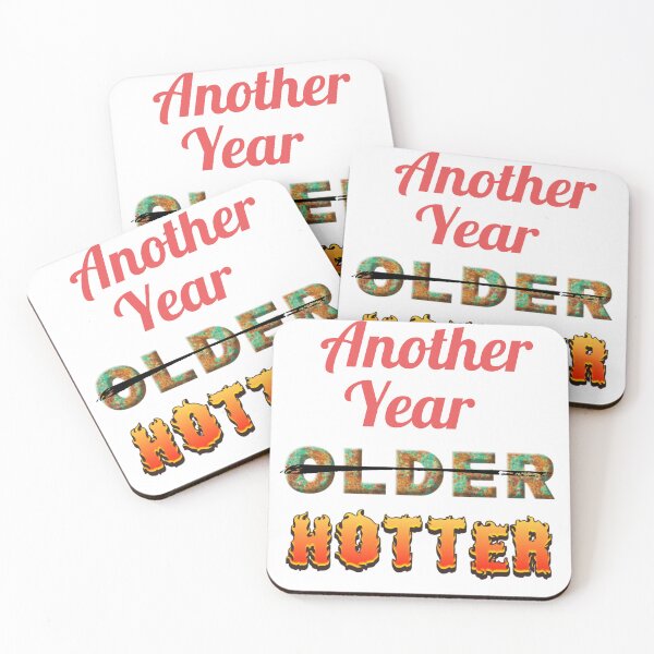 Item preview, Another Year Hotter designed and sold by TheVirtualShop.