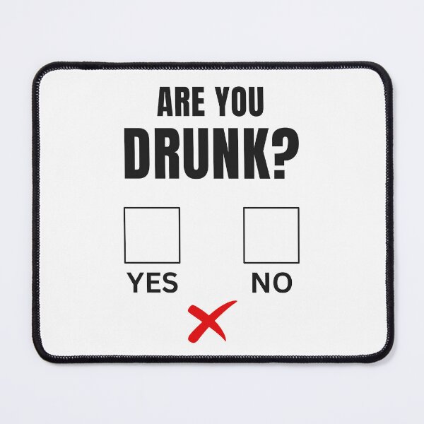 Item preview, Are you drunk designed and sold by TrendMosaic.