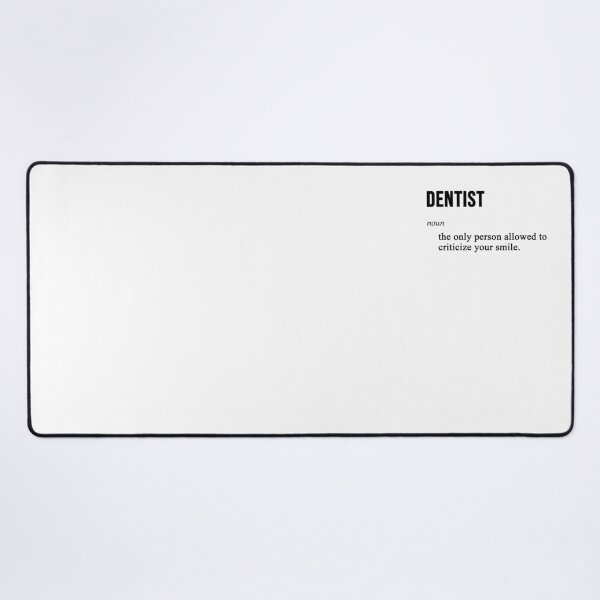 Item preview, Dentist Definition Funny Text designed and sold by BelloniArtShop.