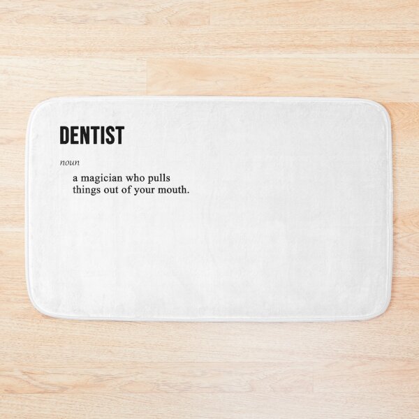Item preview, Dentist Definition Funny Text designed and sold by BelloniArtShop.