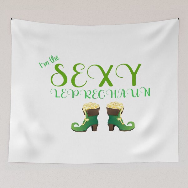 Item preview, I’m the sexy leprechaun designed and sold by Josie37.