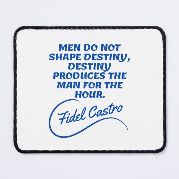 Item preview, Fidel Castro Quotes - Destiny designed and sold by Erkan Ciralar.